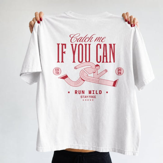 Marškinėliai "Catch me if you can"